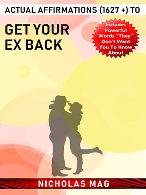 cover image of Actual Affirmations (1627 +) to Get Your Ex Back